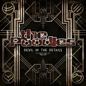 The Poodles - Devil In The Details