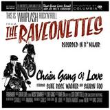 The Raveonettes - Chain Gang Of Love Artwork