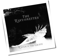 The Raveonettes - Raven In The Grave
