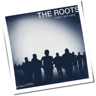 The Roots - How I Got Over