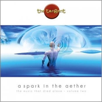The Tangent - A Spark In The Aether Artwork
