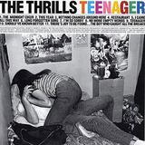 The Thrills - Teenager