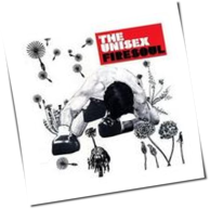 The Unisex - Firesoul