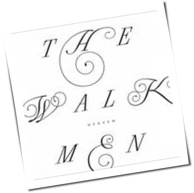 The Walkmen - Heaven