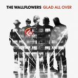 The Wallflowers - Glad All Over Artwork