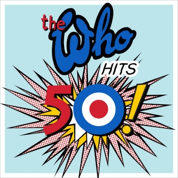 The Who - The Who Hits 50! Artwork