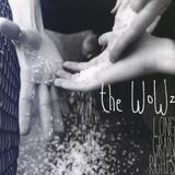 The WoWz - Long Grain Rights