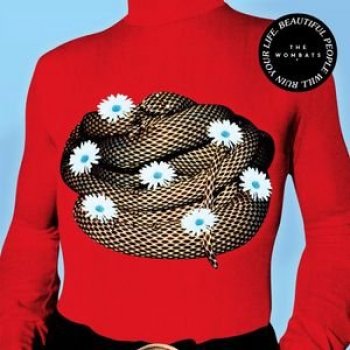 The Wombats - Beautiful People Will Ruin Your Life Artwork
