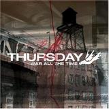 Thursday - War All The Time Artwork