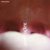 Tiefschwarz - Chocolate Artwork
