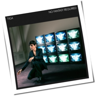 Tiga - No Fantasy Required