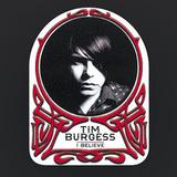 Tim Burgess - I Believe Artwork