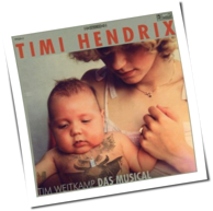 Timi Hendrix - Tim Weitkamp Das Musical
