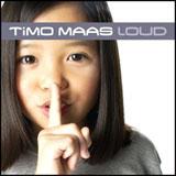 Timo Maas - Loud Artwork