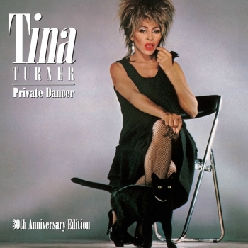 Tina Turner - Private Dancer (30th Anniversary Edition) Artwork
