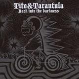 Tito And Tarantula - Back Into The Darkness Artwork
