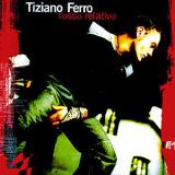 Tiziano Ferro - Rosso Relativo Artwork