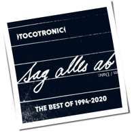 Tocotronic - Sag Alles Ab -The Best of 1994-2020