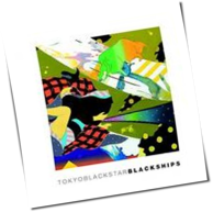 Tokyo Black Star - Black Ships