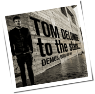 Tom Delonge - To The Stars... Demos, Odds And Ends