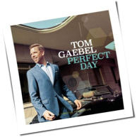Tom Gaebel - Perfect Day