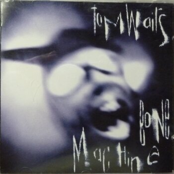 Tom Waits - Bone Machine Artwork