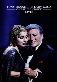 Tony Bennett & Lady Gaga - Cheek to Cheek - Live Artwork