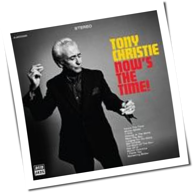 Tony Christie - Now's The Time!