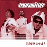 Transmitter - I See Red Artwork