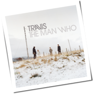 Travis - The Man Who