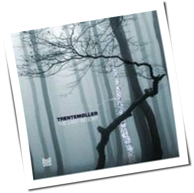Trentemøller - The Last Resort