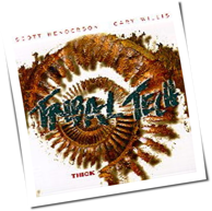 Tribal Tech - Thick
