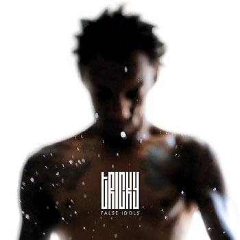 Tricky - False Idols Artwork