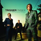Triggerfinger - All This Dancin' Around Artwork