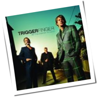 Triggerfinger - All This Dancin' Around