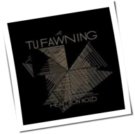 Tu Fawning - Hearts On Hold