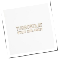 Turbostaat - Stadt Der Angst