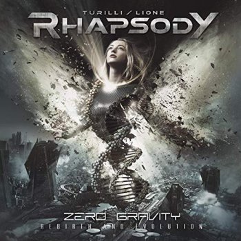 Turilli / Lione Rhapsody - Zero Gravity (Rebirth And Evolution)