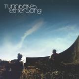 Turin Brakes - Ether Song Artwork