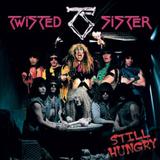 Twisted Sister - Still Hungry Artwork