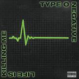 Type O Negative - Life Is Killing Me Artwork