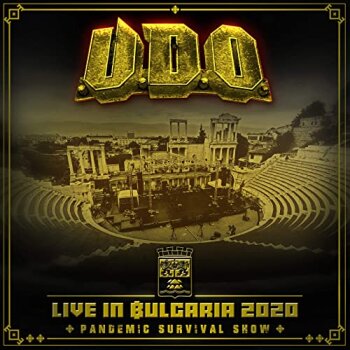U.D.O. - Live In Bulgaria – Pandemic Survival Show Artwork