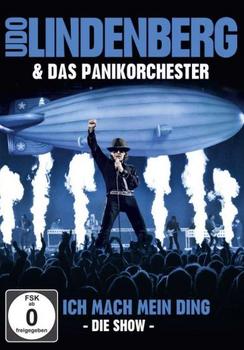 Udo Lindenberg & Das Panikorchester - Ich Mach Mein Ding - Die Show Artwork