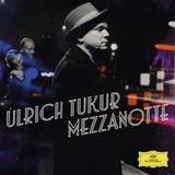 Ulrich Tukur - Mezzanotte Artwork