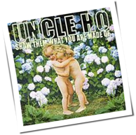 Uncle Ho - Show Them What You Are Made Of