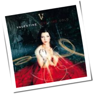 Valentine - Love Like Gold