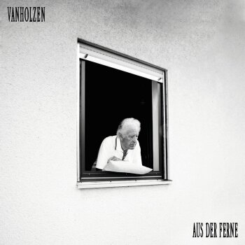 Van Holzen - Aus Der Ferne Artwork
