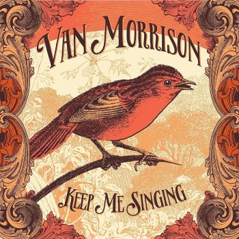 Van Morrison - Keep Me Singing Artwork