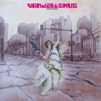 Vandalismus - Freunde Lügen Nicht Artwork