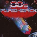 Various Artists - 80's Flashback Artwork